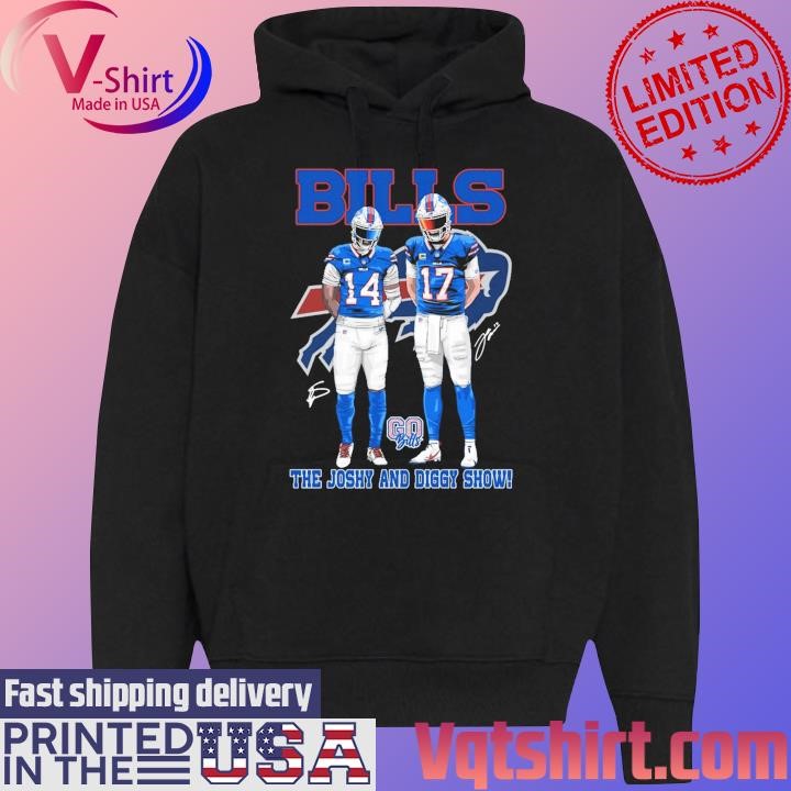 Buffalo Bills Go Bills The Joshy and Diggy Show signatures shirt Black Hoodie