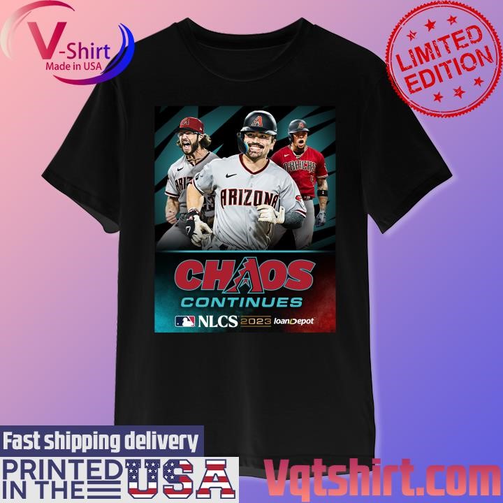 Chaos Continues 2023 NLCS Arizona Diamondbacks shirt