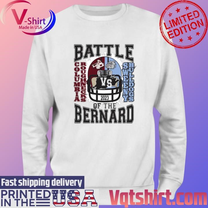 Columbia Roughnecks vs Sweeny Bulldogs 2023 Battle of the Bernard shirt Sweater