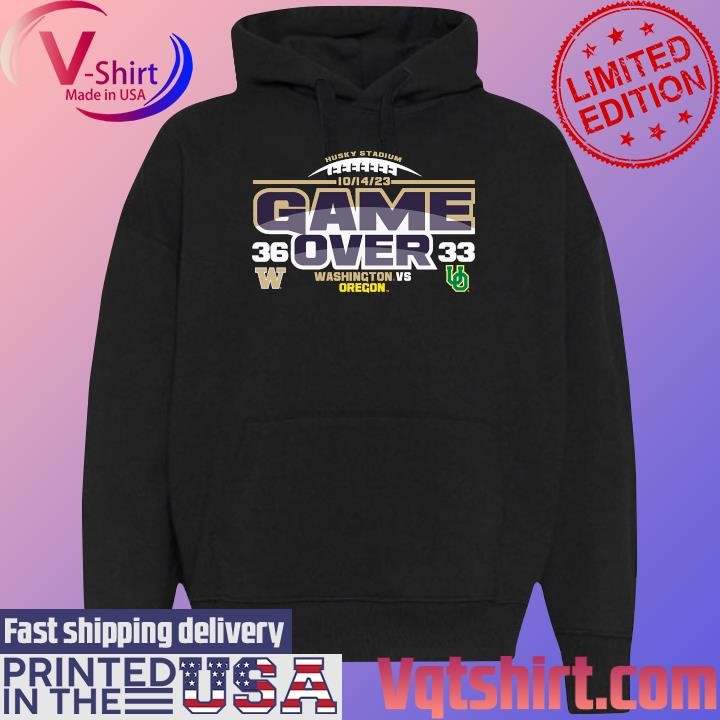 Husky Stadium 10-14-23 Game Over Washington Huskies vs Oregon Ducks 36-33 Matchup shirt Black Hoodie