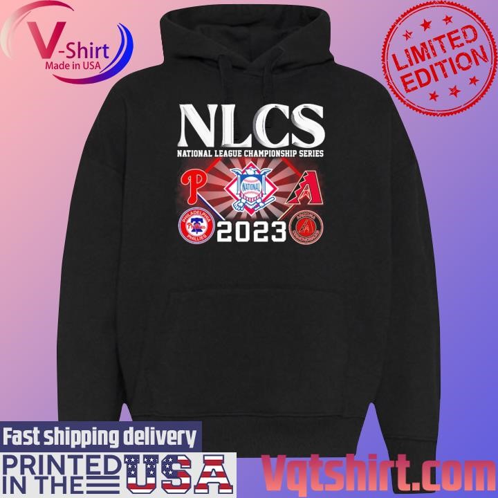 NLCS National League Championship Series Philadelphia Phillies vs Arizona  Diamondbacks 2023 Shirt, hoodie, longsleeve, sweatshirt, v-neck tee