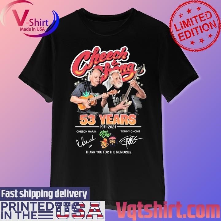 Official Cheech and Chong 53 years 1971-2023 thank you for the memories signatures shirt