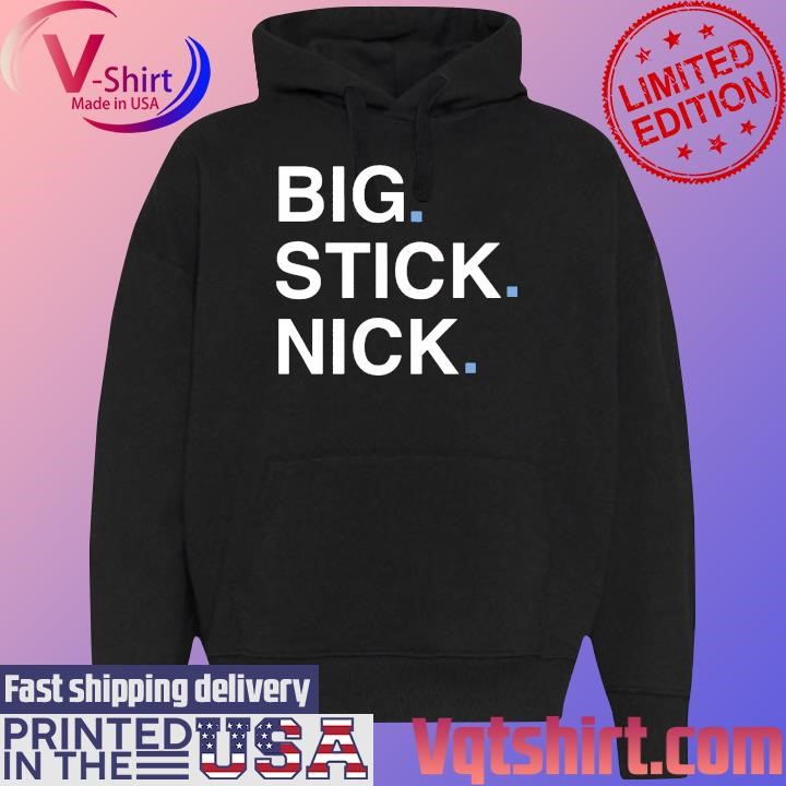 Big Stick Nick Philadelphia Phillies shirt, hoodie, sweater, long