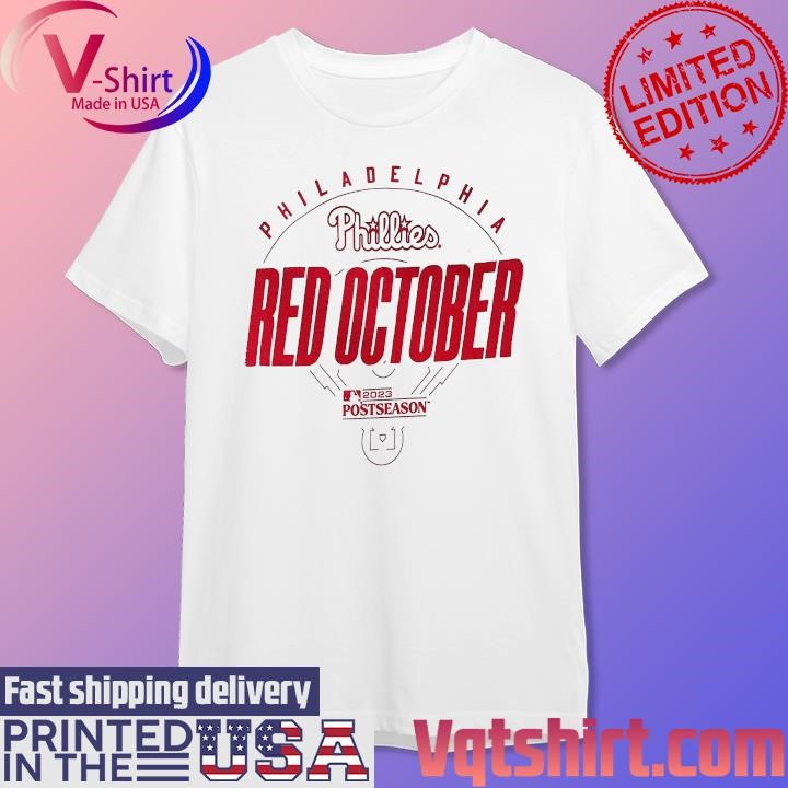 Red Phillies Red October 2023 Postseason Shirt