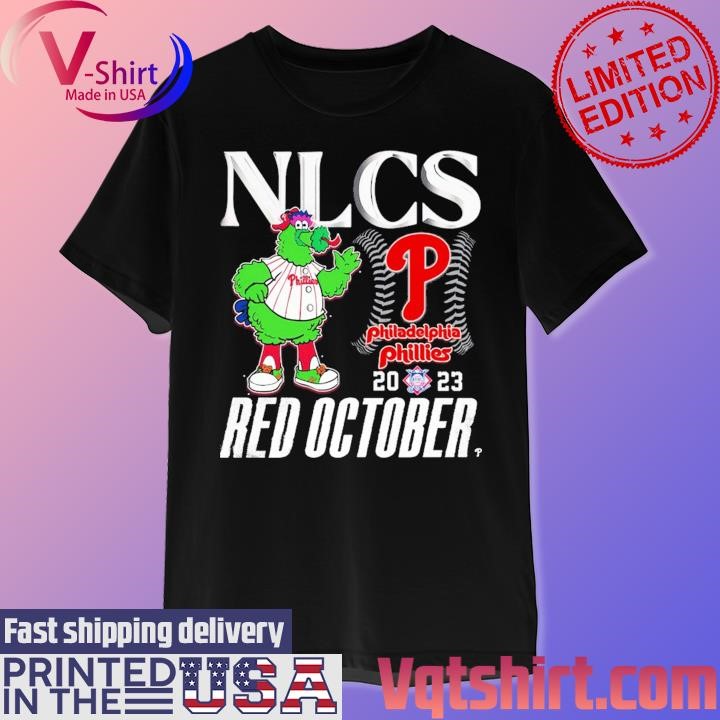 Phillie Phanatic NLCS Philadelphia Phillies 2023 Red October shirt