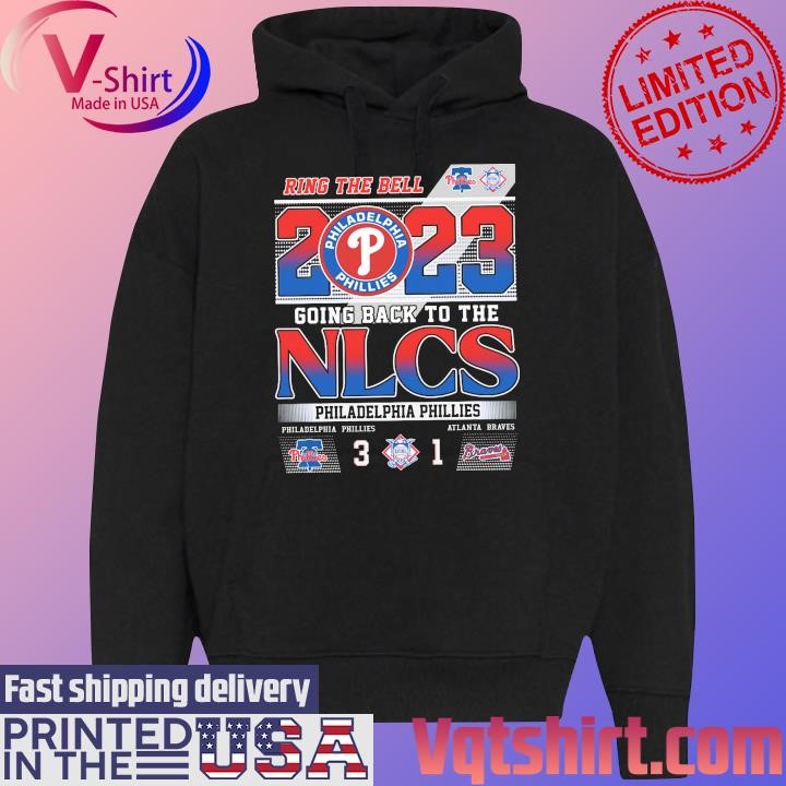 Ring The Bell 2023 Going Back to The NLCS Philadelphia Phillies Win 3-1 shirt Black Hoodie