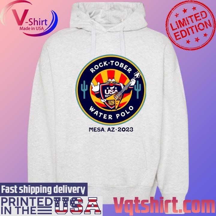 Rock Tober Water Polo Mesa AZ 2023 shirt Hoodie