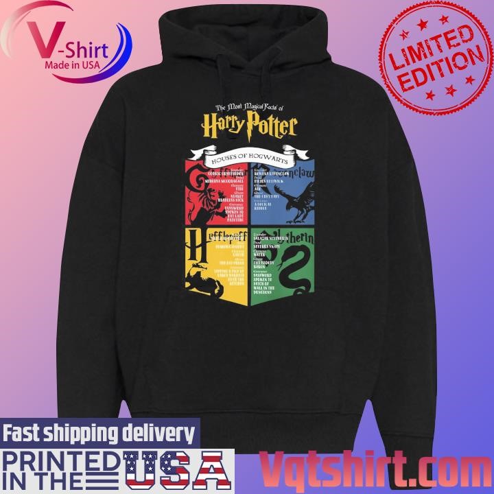 THe most magical Facts of Harry Potter houses of Hogwarts shirt Black Hoodie