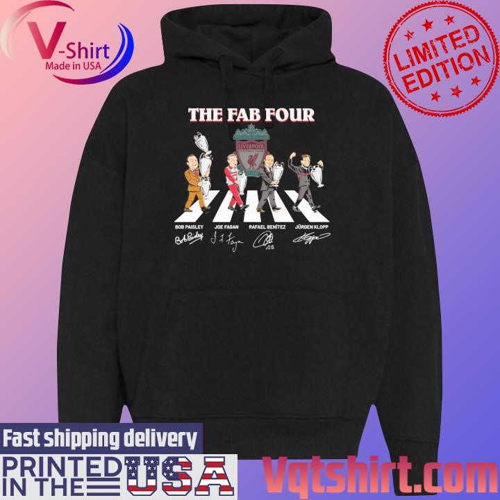 The Fab Four Bob Paisley Joe Fagan Rafael Benitez Jurgen Klopp abbey road signatures shirt Black Hoodie