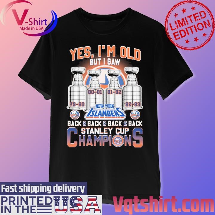 Yes I am old but I saw New York Islanders Back 2 Back Super Bowl Champions shirt