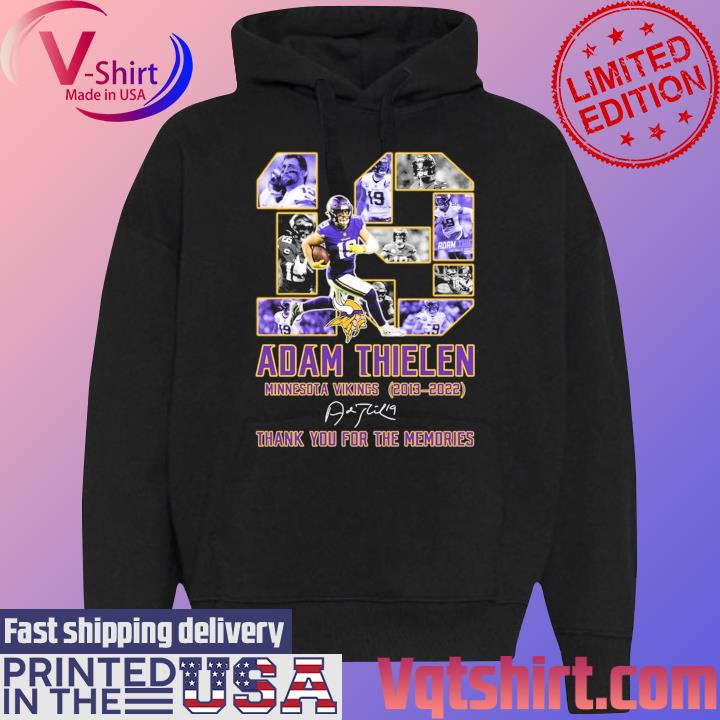 Adam Thielen Minnesota Vikings 2013-2022 thank you for the memories signautre s Black Hoodie