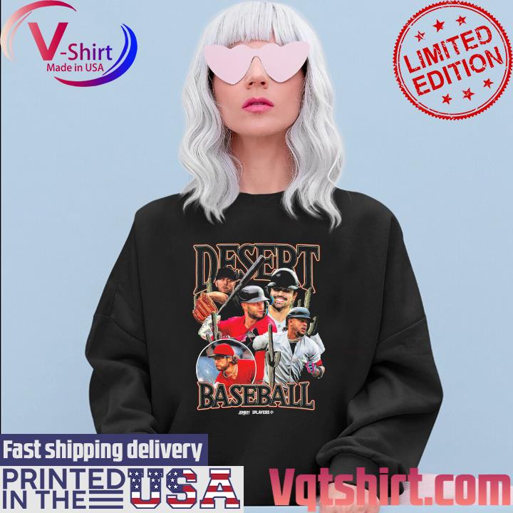 Arizona Diamondbacks desert baseball shirt, hoodie, sweater, long