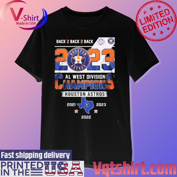 Degisn houston Astros Al West Division Back 2 Back 2 Back 2021 2022 2023  Champions shirt - Limotees