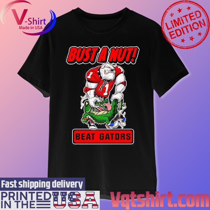 Bust A Nut Beat Gators Shirt, hoodie, sweater, long sleeve and