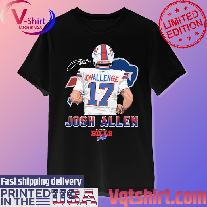 Buffalo Bills Challenge 17 Josh Allen Signature shirt, hoodie