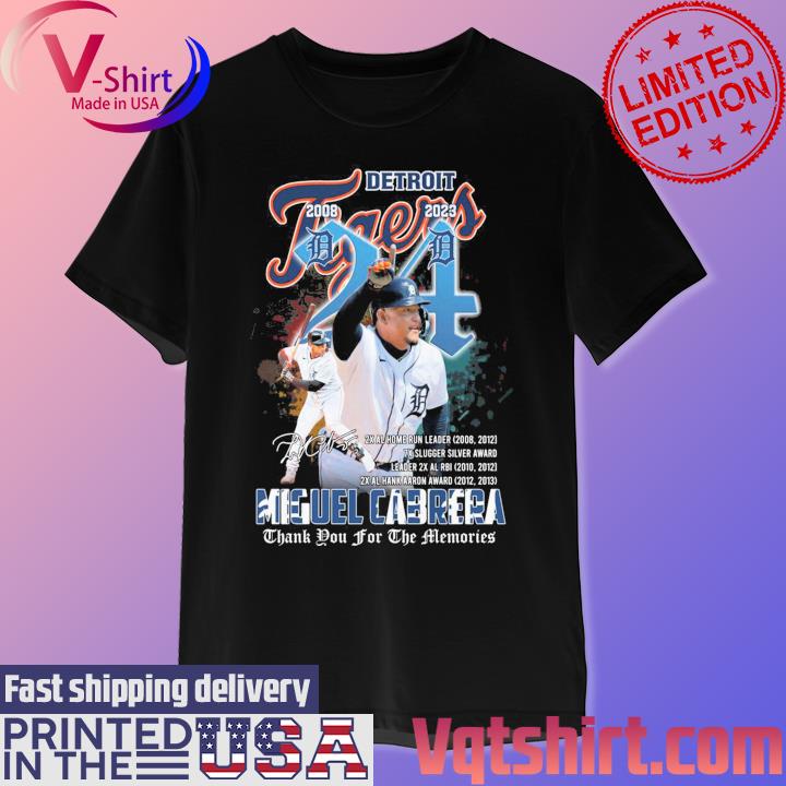 Official miguel cabrera 20 years detroit tigers thanks for the memories  shirt, hoodie, sweatshirt for men and women