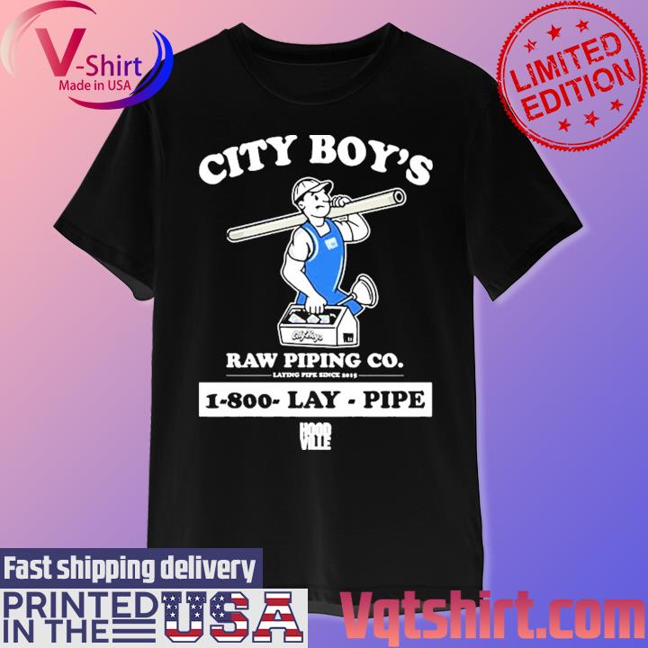 Lay Pipe City Boy’s Raw Piping Co 1-800 Lay Pipe Hoodville Shirt