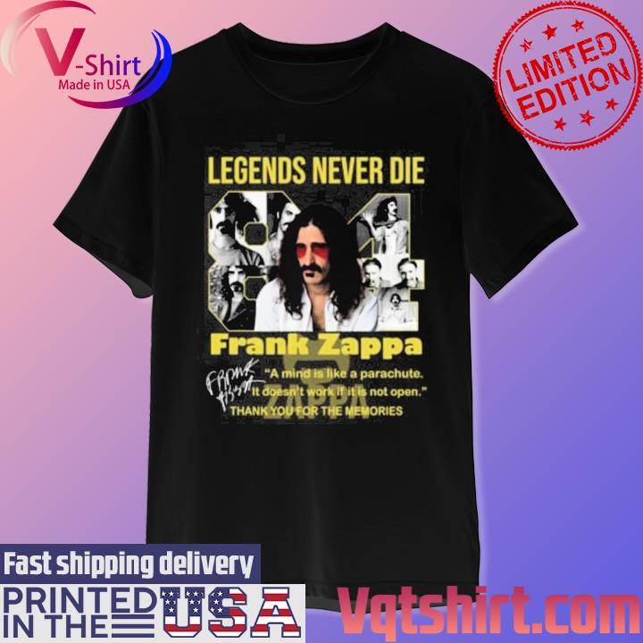 Legends Never Die Frank Zappa Thank You For The Memories Signature T-Shirt