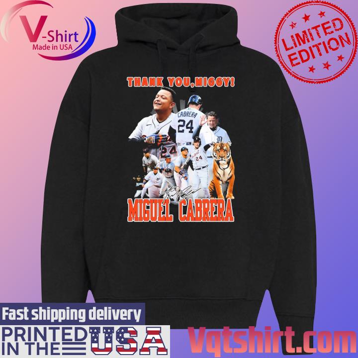 Official Thank You Miggy Miguel Cabrera Signature T-Shirt, hoodie