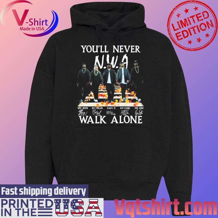 N.W.A Band You'll never walk alone thanksgiving signatures s Black Hoodie