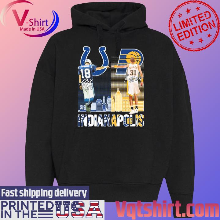 Peyton Manning and Reggie Miller Indianapolis skyline signatures s Black Hoodie