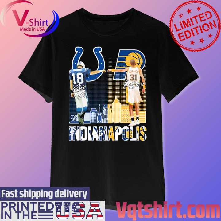 Peyton Manning and Reggie Miller Indianapolis skyline signatures shirt