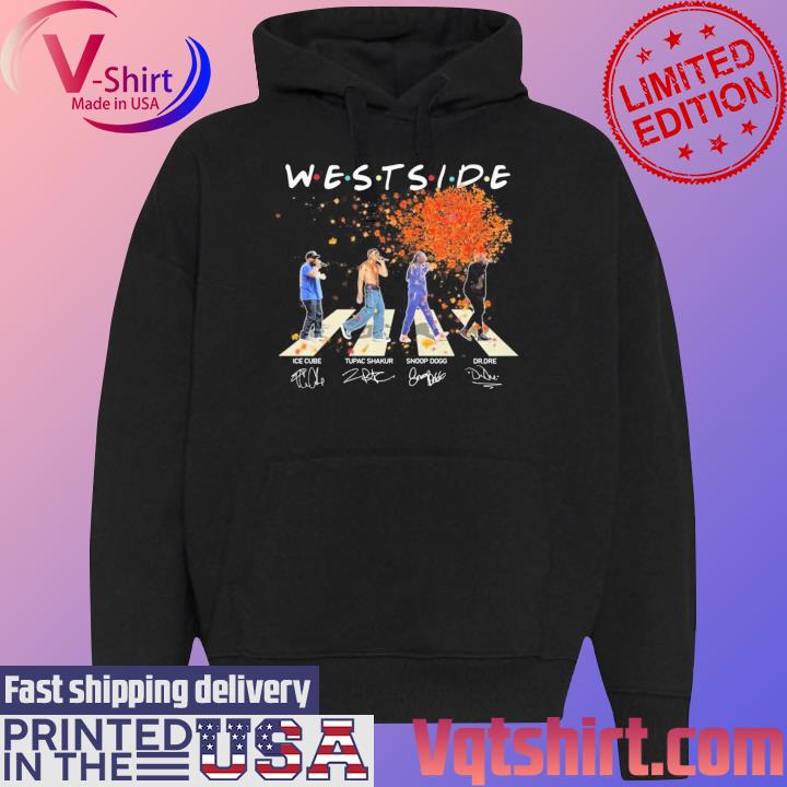 West Side On The Road Fall Hip Hop Legends Signatures Shirt Black Hoodie