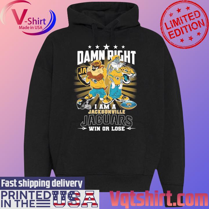 2023 Damn right I am a Bugs Bunny & Taz Jacksonville Jaguars win or lose s Black Hoodie