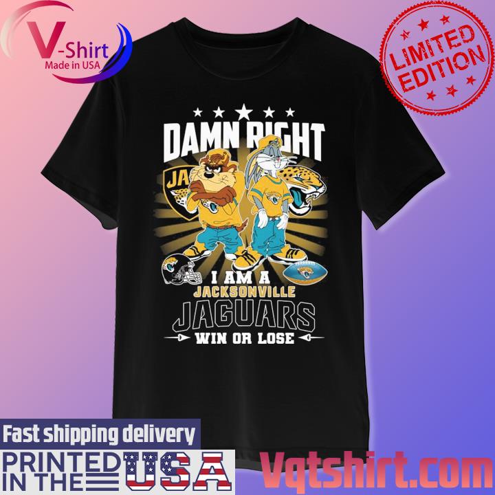 2023 Damn right I am a Bugs Bunny & Taz Jacksonville Jaguars win or lose shirt