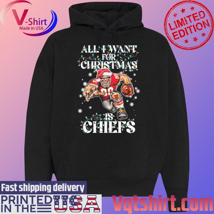 All I want for Christmas is Kansas City Chiefs light s Black Hoodie