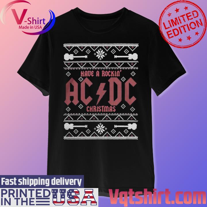 Have a Rockin' AC DC Christmas Ugly shirt