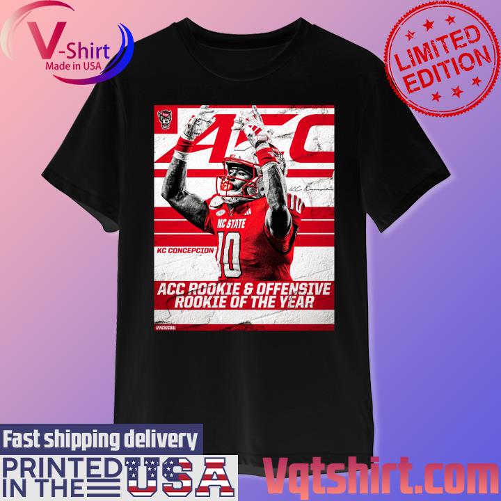 Kc Concepcion Nc State Acc Rookie and Offensive Rookie player of the year shirt