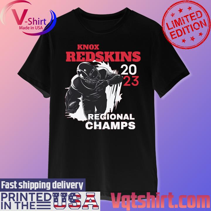 Knox Redskin 2023 Regional Champs shirt