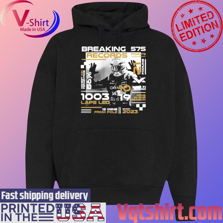 Max Verstappen Breaking 575 Records Points 1003 Laps Led 2023 s Black Hoodie