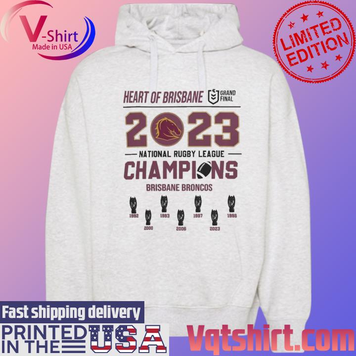 Official Brisbane Broncos Heart Of Brisbane 2023 National Rugby League Champions s Hoodie