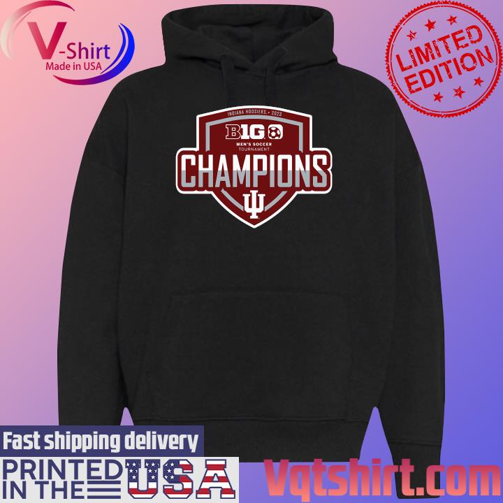 Official Indiana Hoosiers 2023 Big Ten Men's Soccer Conference Tournament Champions Locker Room T-Shirt Black Hoodie