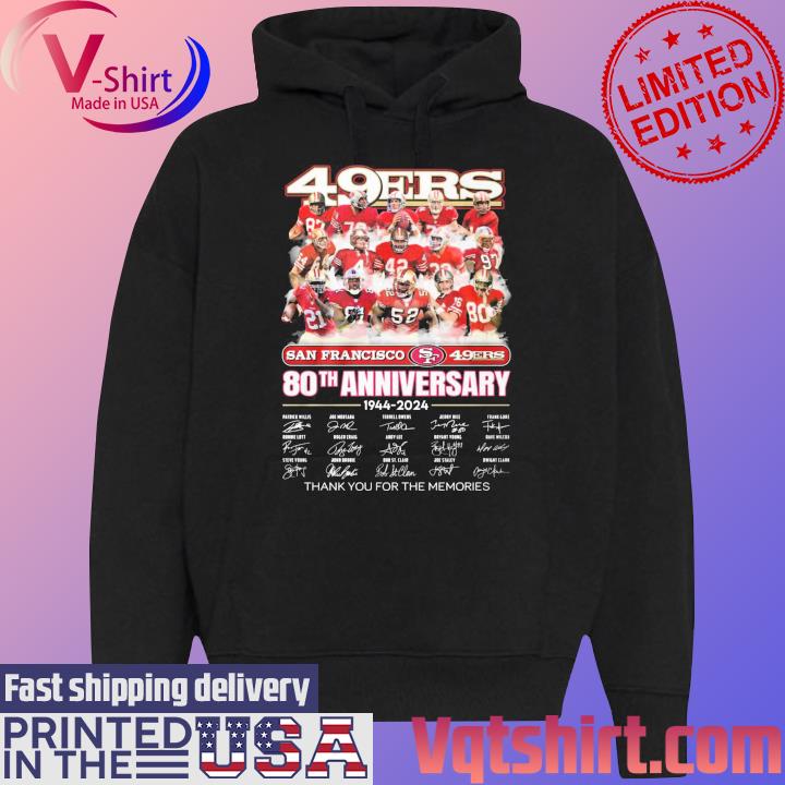 Official San Francisco 49Ers 80th anniversary 1944-2024 Patrick Willis and Joe Montana signatures thanks s Black Hoodie