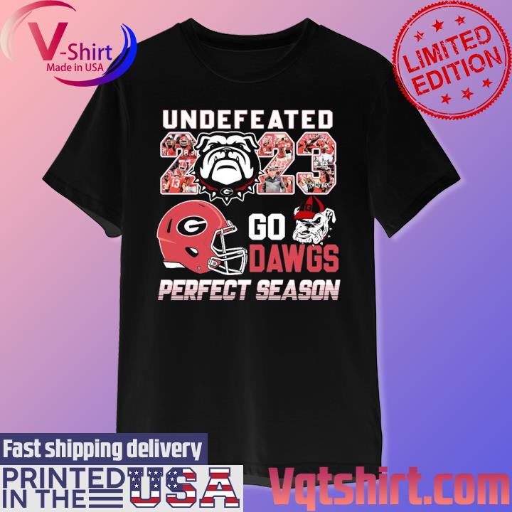 Official Undefeated 2023 Georgia Bulldogs Go Dawgs Perfect Season shirt