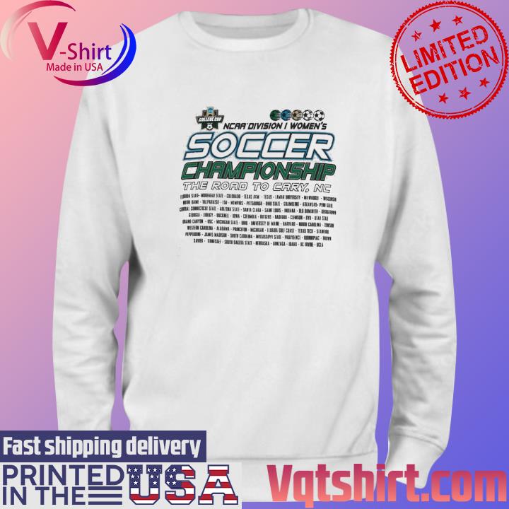 Round the road to Cary 2023 NCAA Division I Women's Soccer Championship s Sweater