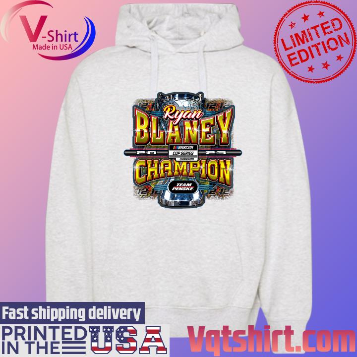 Ryan Blaney 2023 NASCAR Cup Series Champion Team Penske Shirt Hoodie