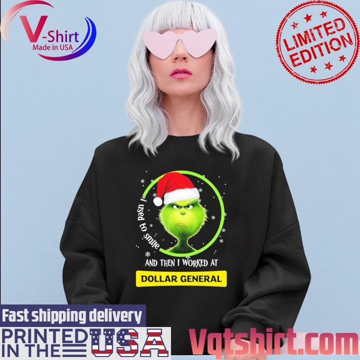 Santa Grinch I Used To Smile And Then I Worked At Dollar General Merry Christmas Shirt Sweater