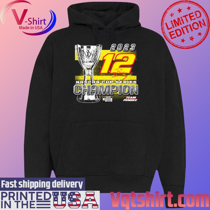 Team Penske Ryan Blaney 2023 NASCAR Cup Series Champion Trophy Long Sleeve T-Shirt Black Hoodie