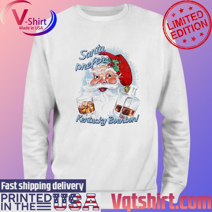 The Santa Prefers Kentucky Bourbon s Sweater