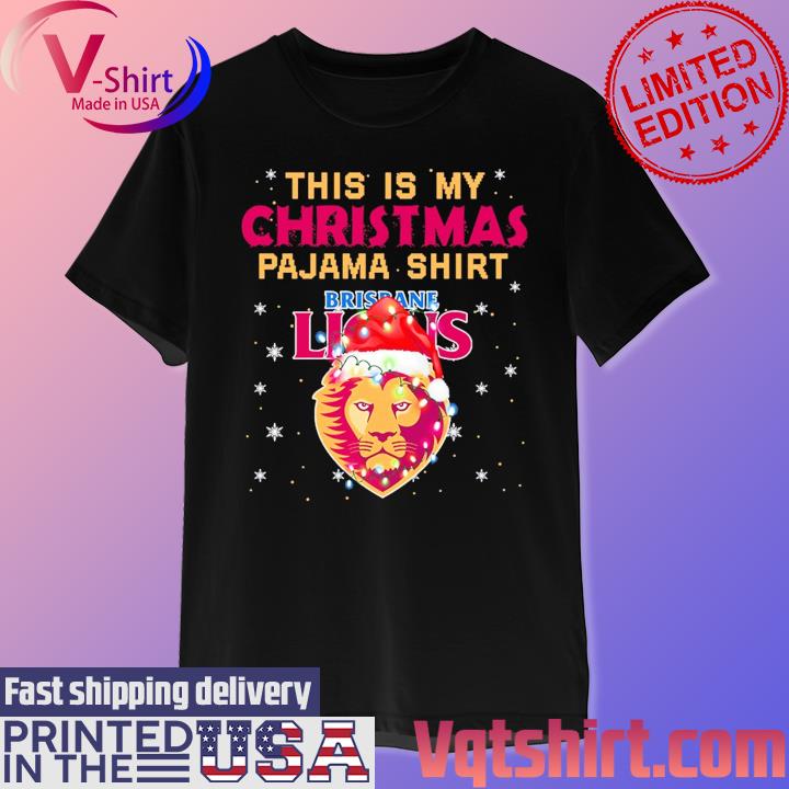 This is my Christmas pajama shirt Brisbane Lions light shirt