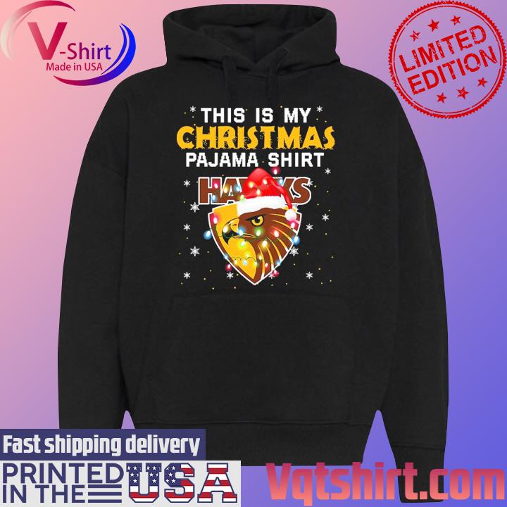 This is my Christmas pajama shirt Hawthorn Football light s Black Hoodie