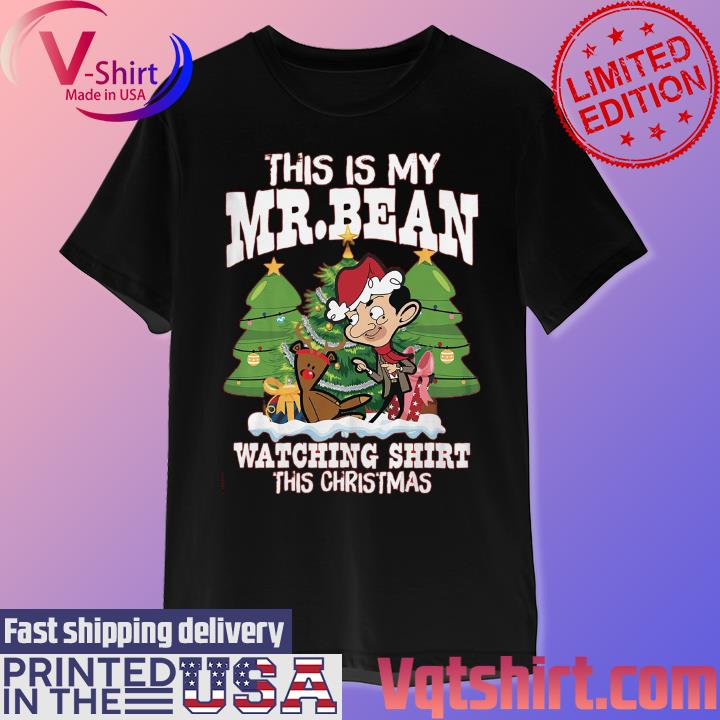 This Is My Mr Bean Watching Shirt This Christmas Shirt