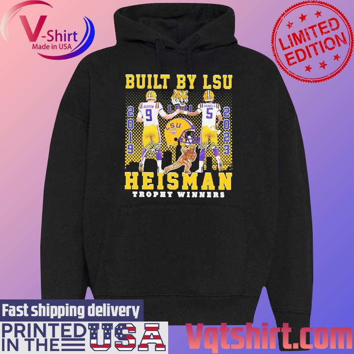 Built By LSU 2019-2023 Jayden Daniels and Joe Burrow Heisman Trophy Winners Signatures Shirt Black Hoodie