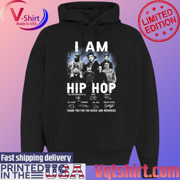 I Am Hip Hop Thank You For The Memories Signatures T-Shirt Black Hoodie