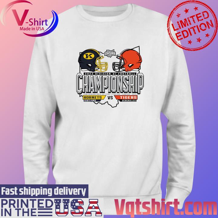 Kirtland Hornets vs Versailles Tigers 2023 Division VI Football Championship s Sweater