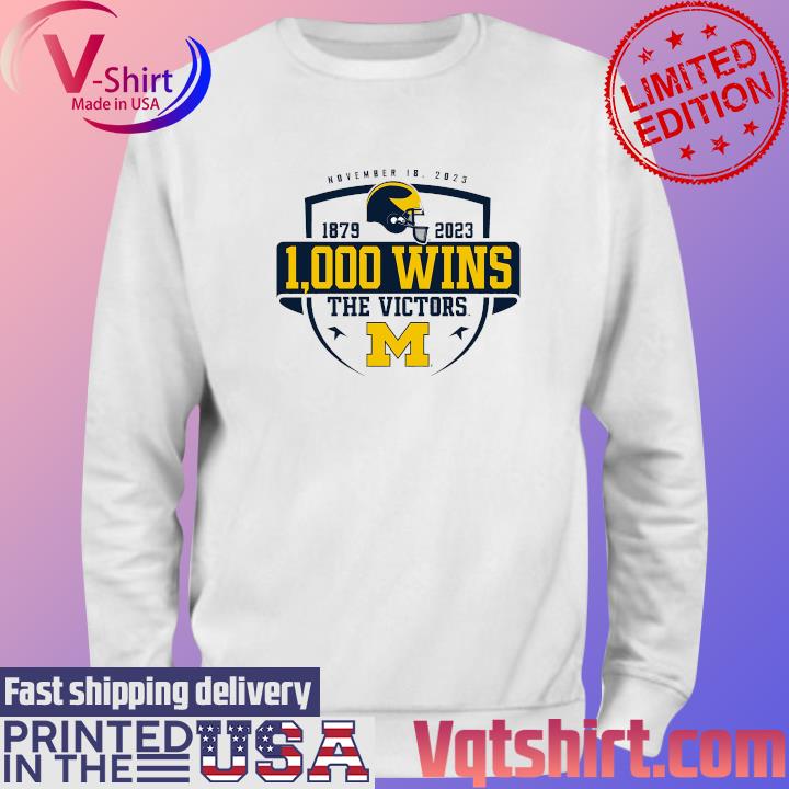 Michigan Wolverines 1000TH Win The Victors Shirt Sweater